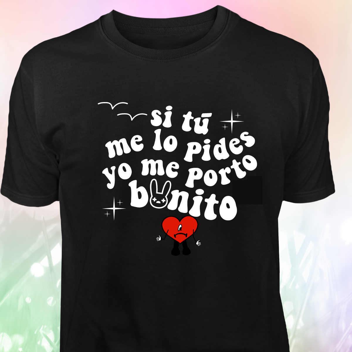 Si Tu me lo pides yo me porto Bonito Baby and Kids Clothes - Inspired by Bad Bunny's Un Verano Sin Ti
