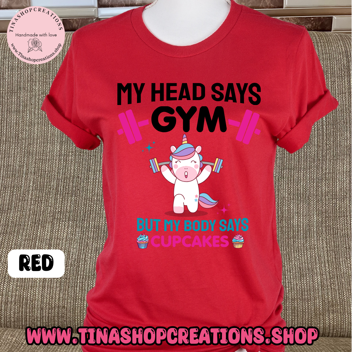 My Head Says Gym But My Body Says Cupcakes-Funny Workout Tshirt