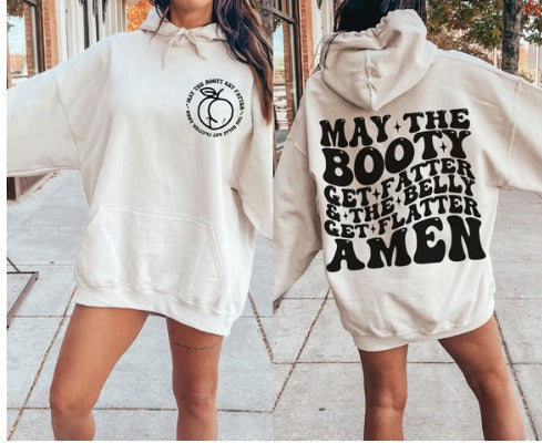 May The Booty Get Fatter
