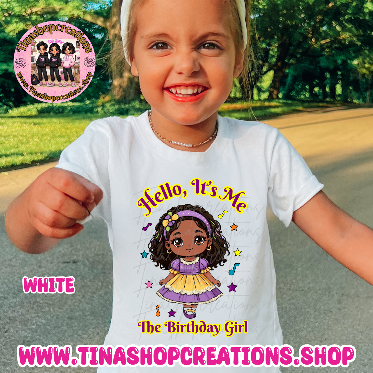 Hello, It's Me! The Birthday Girl Shirt